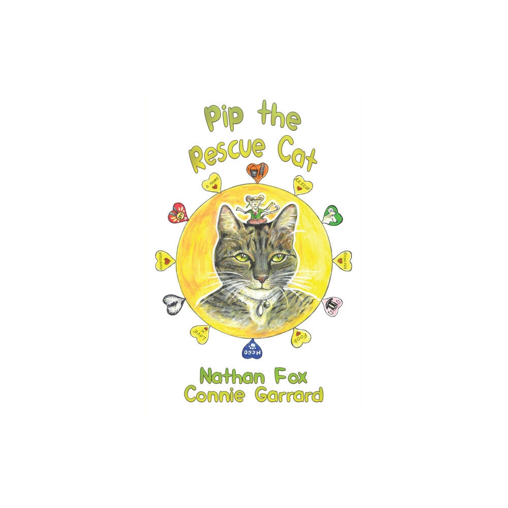 Austin Macauley Publishers Pip the Rescue Cat (häftad, eng)