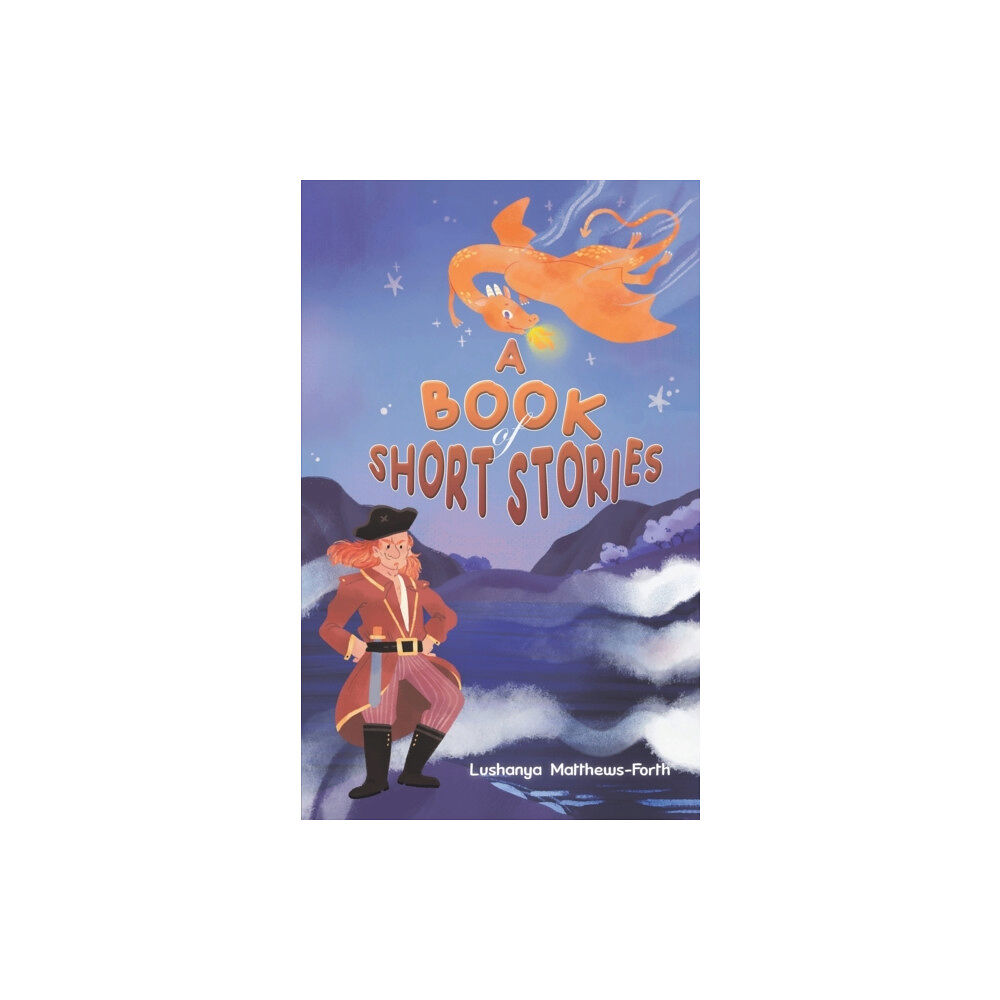 Austin Macauley Publishers A Book of Short Stories (häftad, eng)