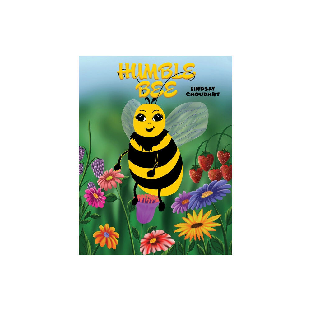 Austin Macauley Publishers Humble Bee (inbunden, eng)