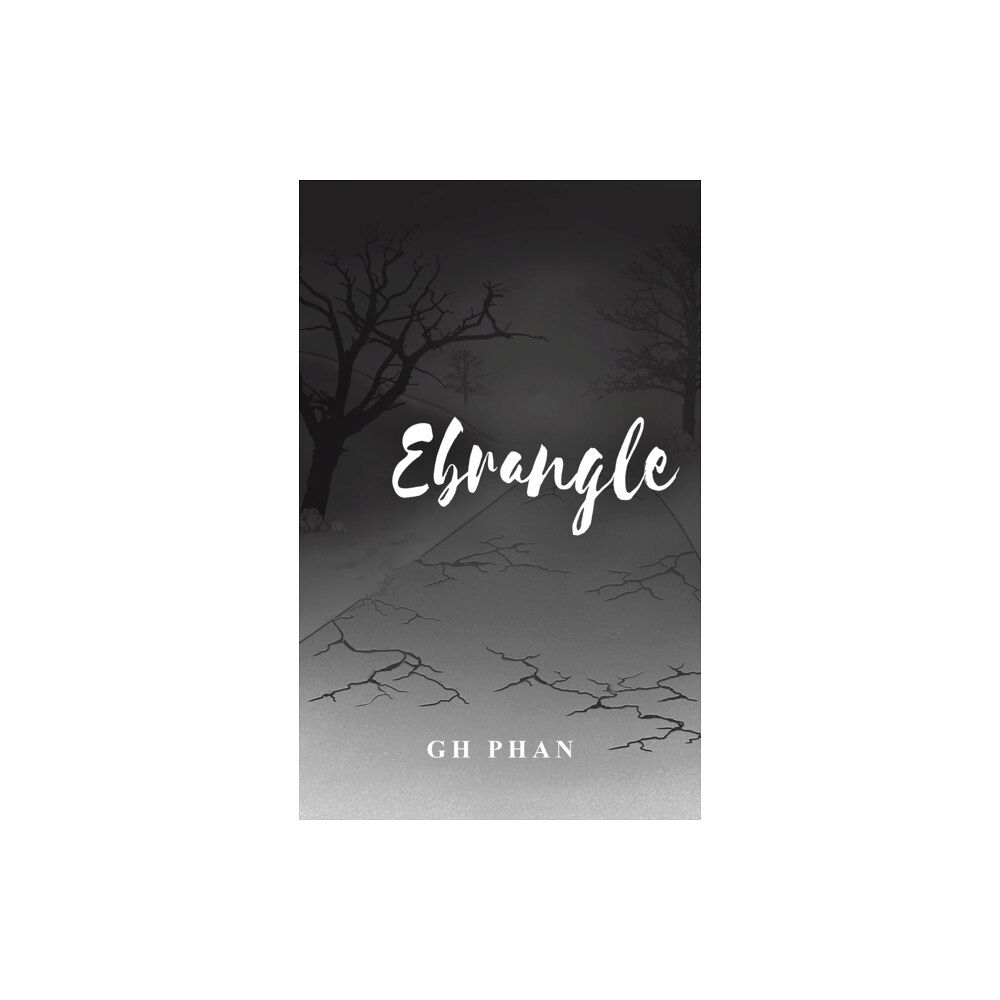 Austin Macauley Publishers Ebrangle (inbunden, eng)