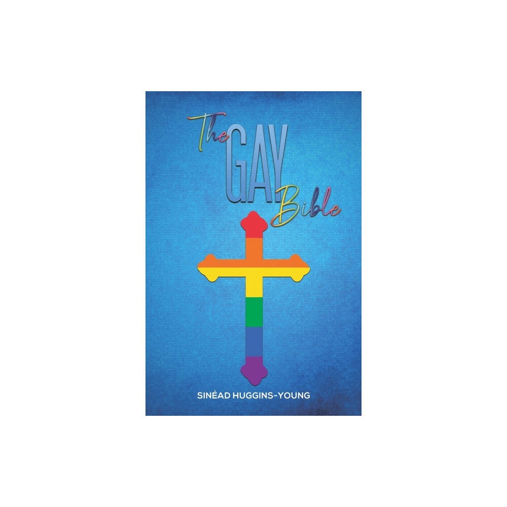 Austin Macauley Publishers The Gay Bible (häftad, eng)