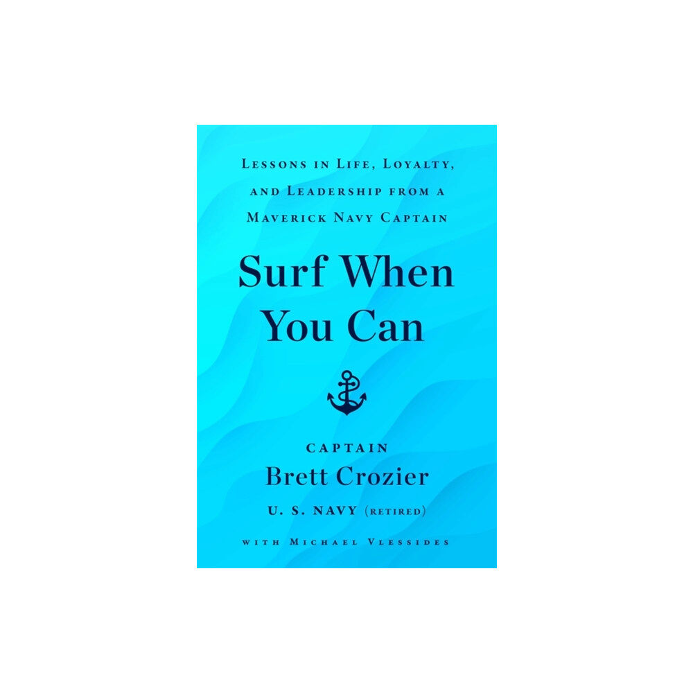 Bonnier Books Ltd Surf When You Can (inbunden, eng)