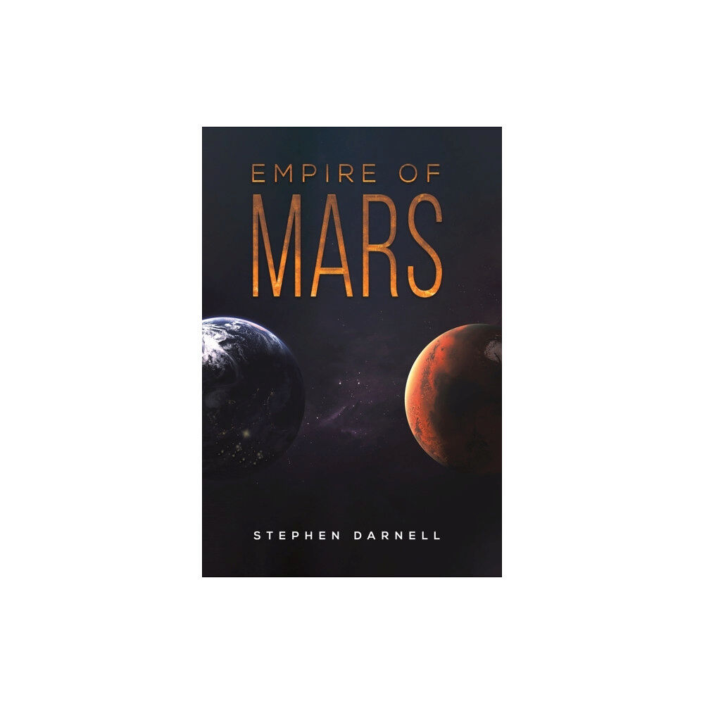 Austin Macauley Publishers Empire of Mars (häftad, eng)