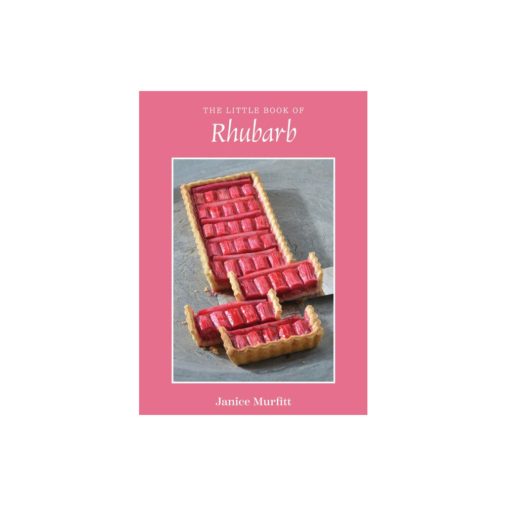 Austin Macauley Publishers The Little Book of Rhubarb (inbunden, eng)