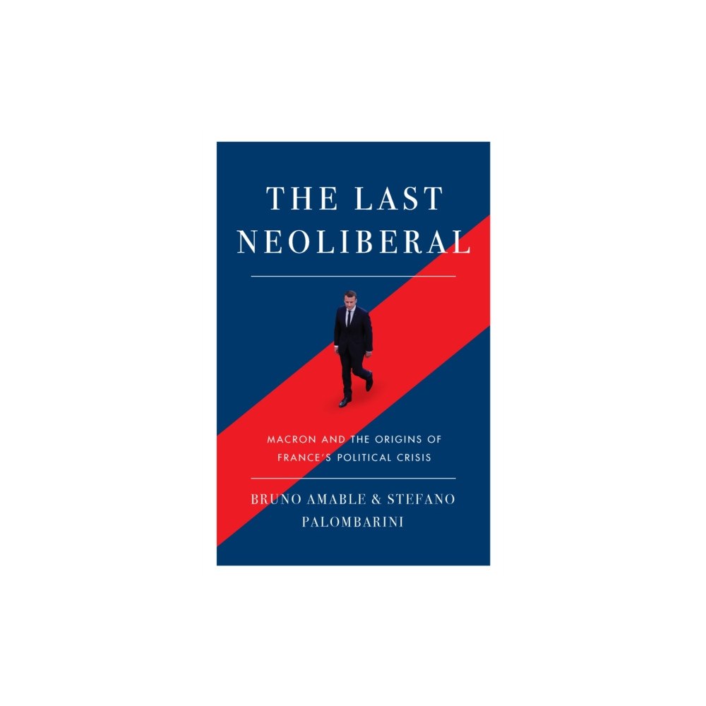 Verso Books The Last Neoliberal (häftad, eng)