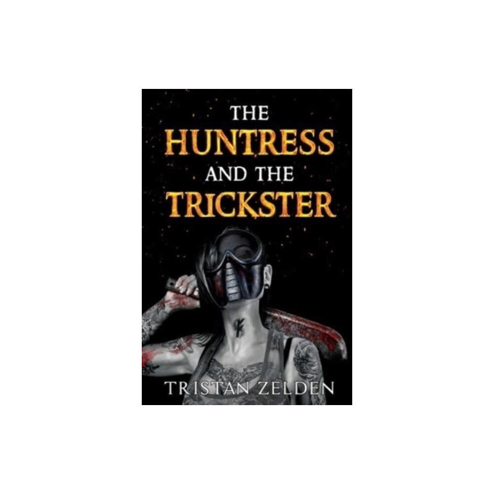 Olympia Publishers The Huntress and the Trickster (häftad, eng)