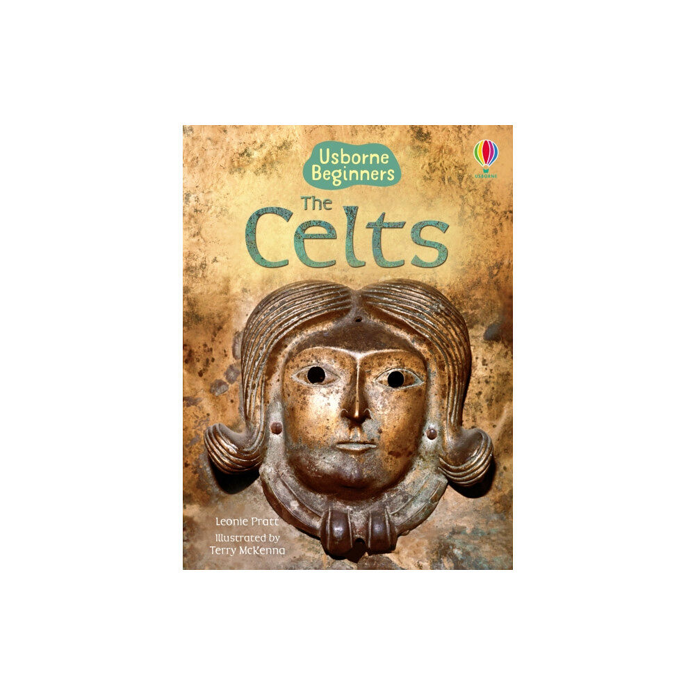 Usborne Publishing Ltd The Celts (inbunden, eng)