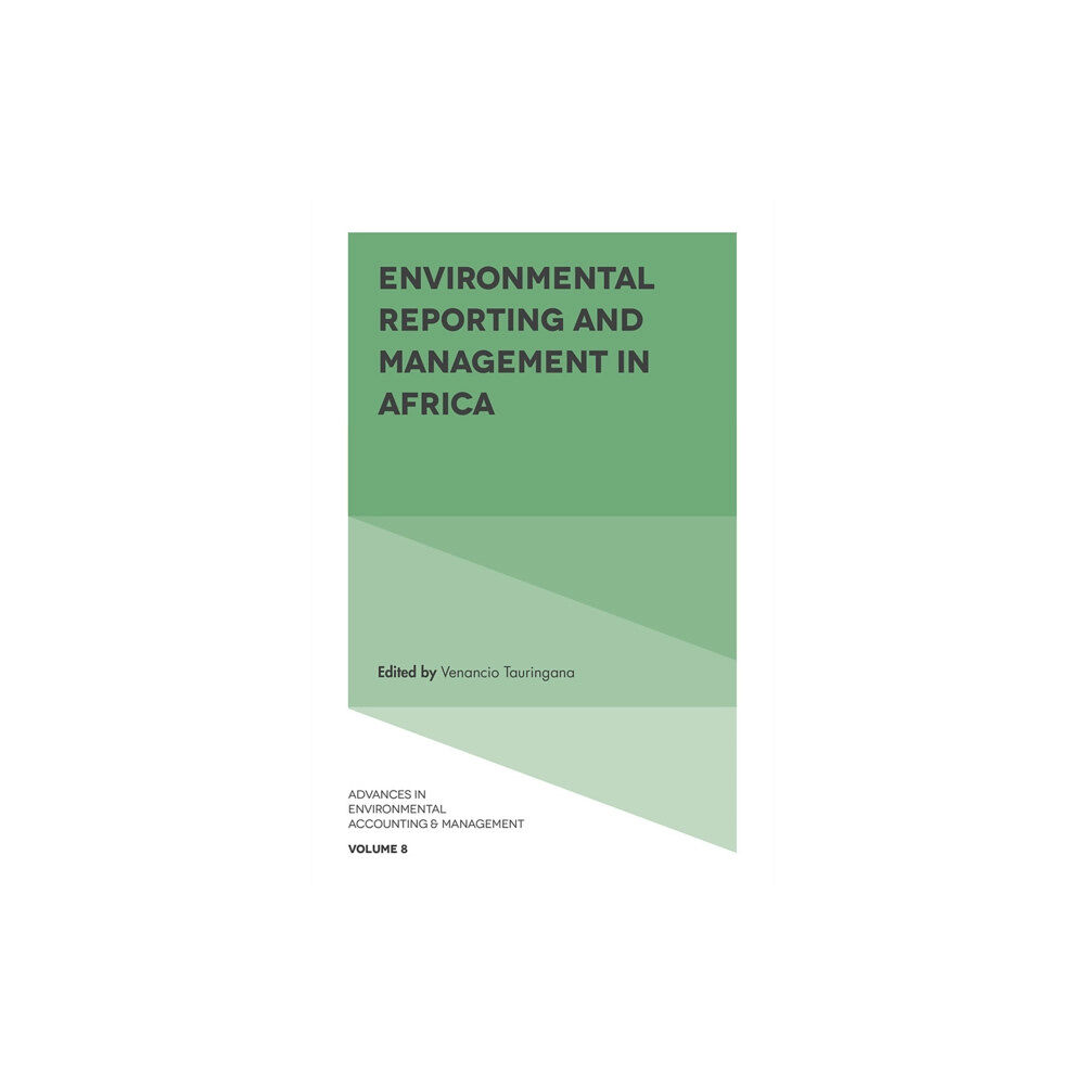 Emerald Publishing Limited Environmental Reporting and Management in Africa (inbunden, eng)