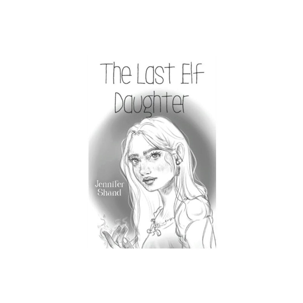 Olympia Publishers The Last Elf Daughter (häftad, eng)