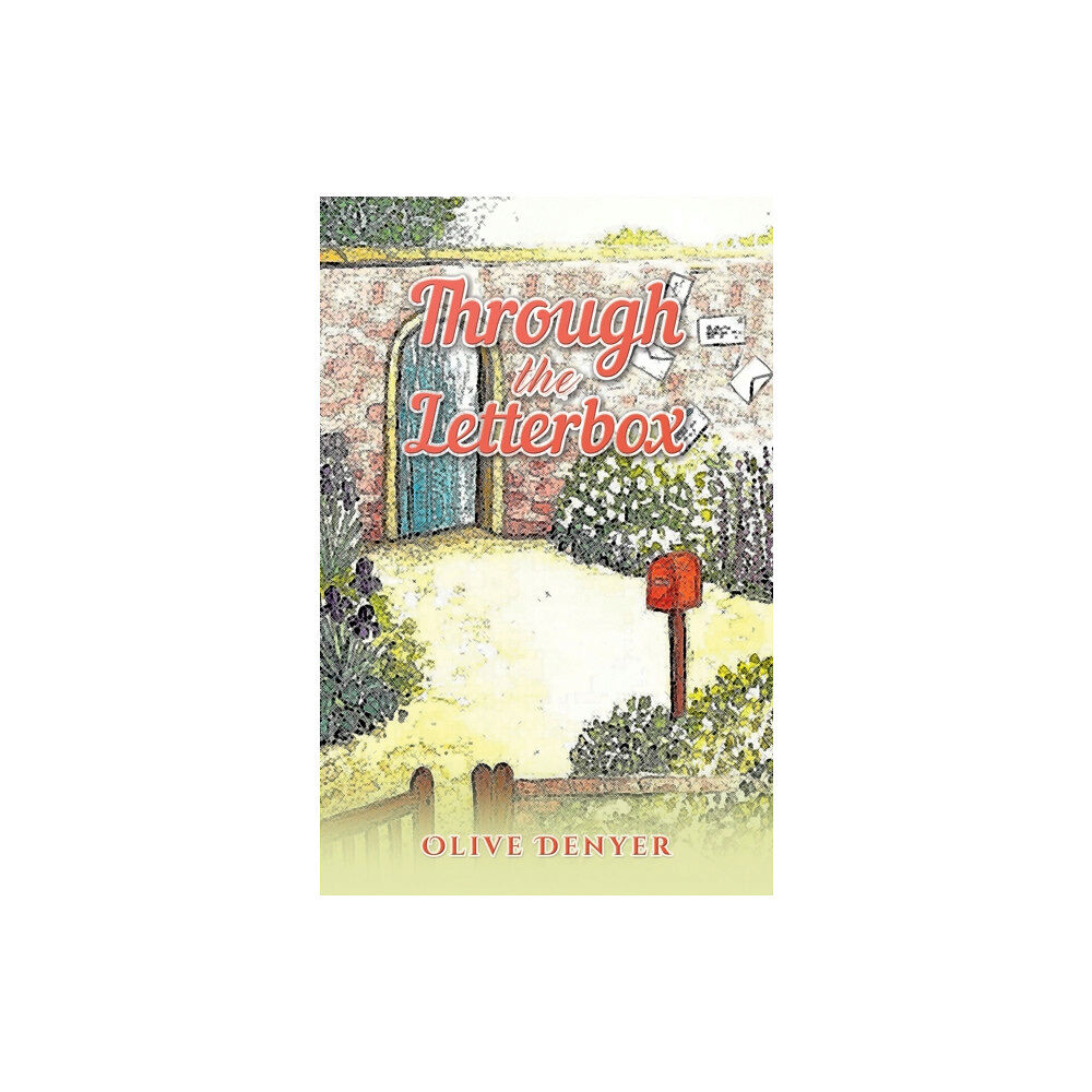 Austin Macauley Publishers Through the Letterbox (häftad, eng)
