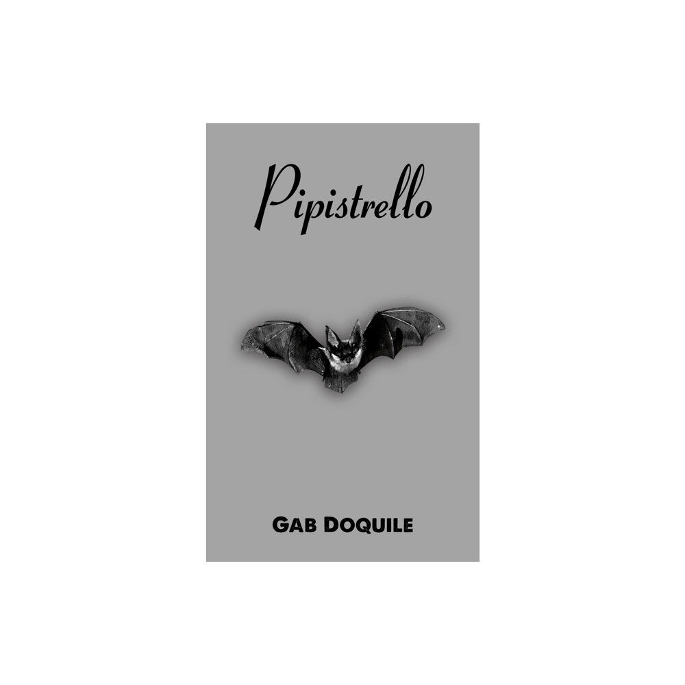 Austin Macauley Publishers Pipistrello (häftad, eng)