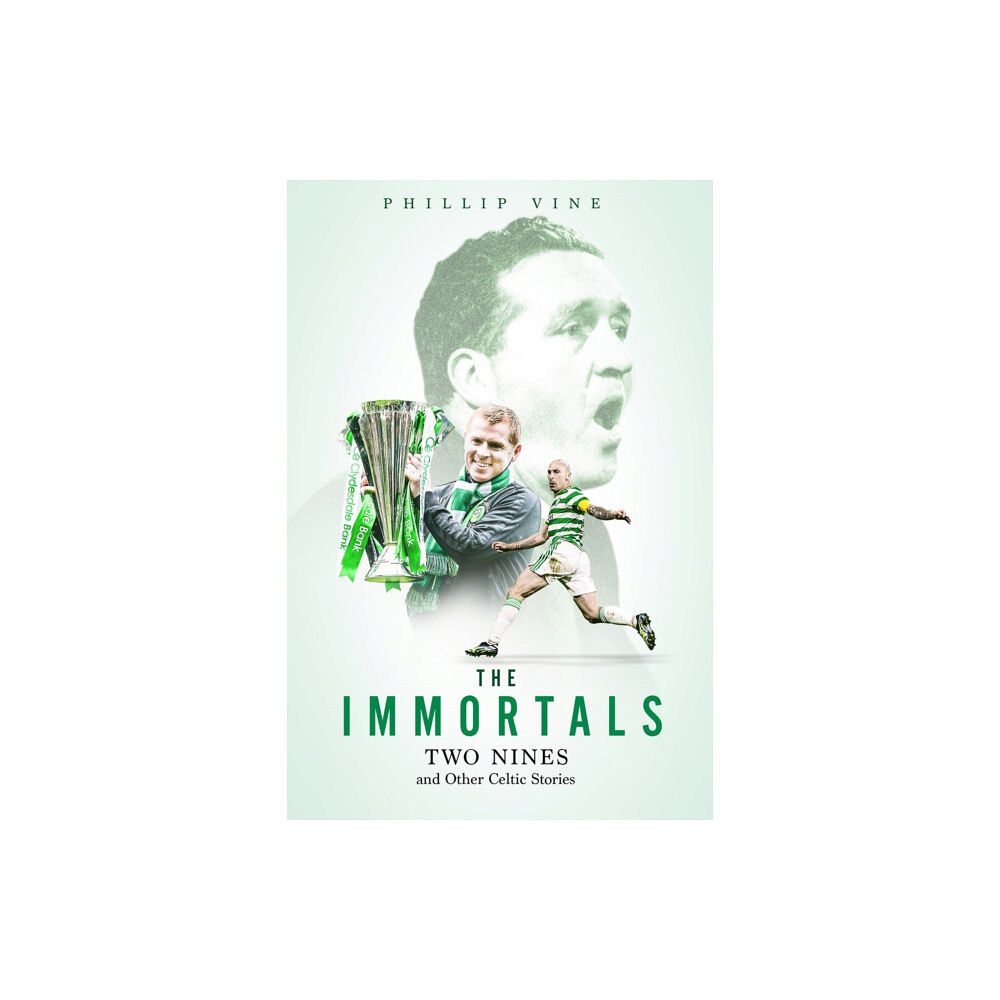 Pitch Publishing Ltd The Immortals (inbunden, eng)