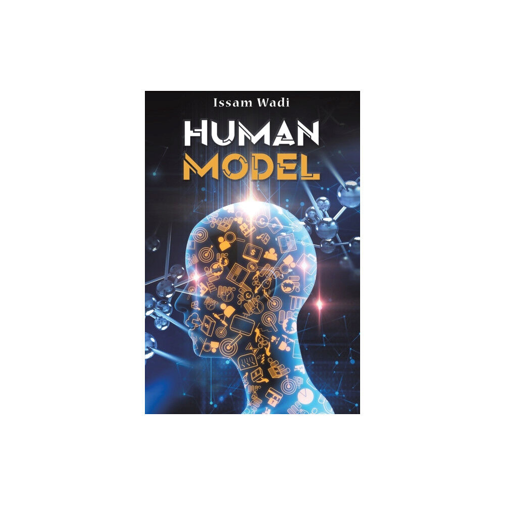 Austin Macauley Publishers Human Model (häftad, eng)