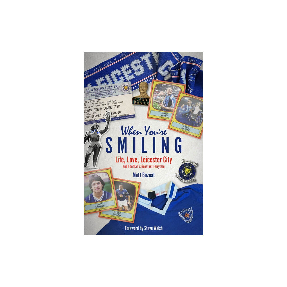 Pitch Publishing Ltd When You're Smiling (inbunden, eng)