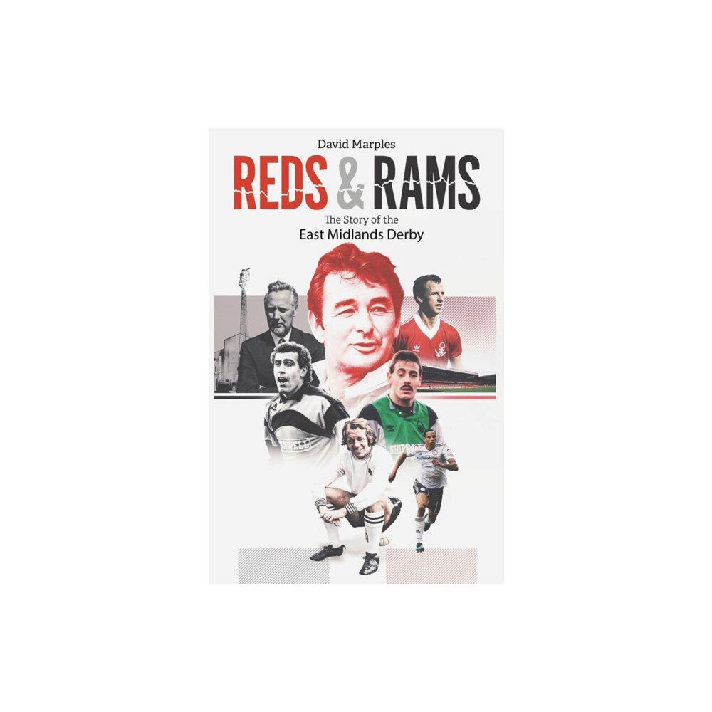 Pitch Publishing Ltd Reds and Rams (inbunden, eng)