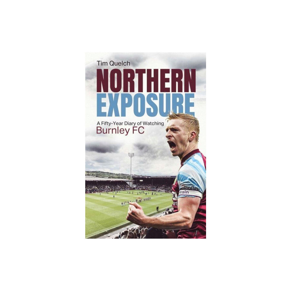 Pitch Publishing Ltd Northern Exposure (inbunden, eng)