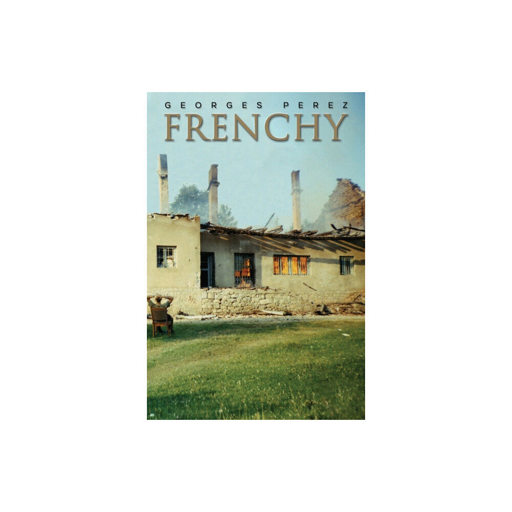 Austin Macauley Publishers Frenchy (häftad, eng)