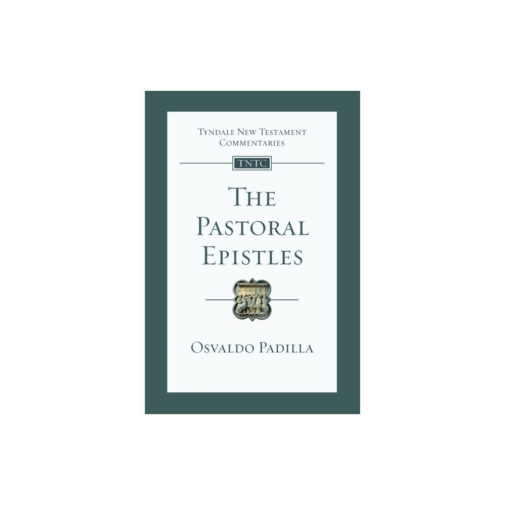 Inter-Varsity Press The Pastoral Epistles (häftad, eng)