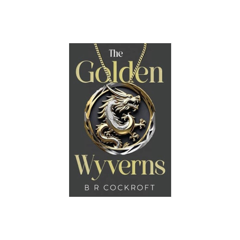 Olympia Publishers The Golden Wyverns (häftad, eng)