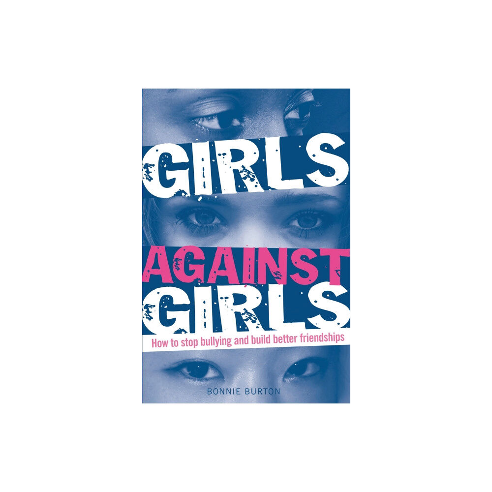 Bloomsbury Publishing PLC Girls Against Girls (häftad, eng)