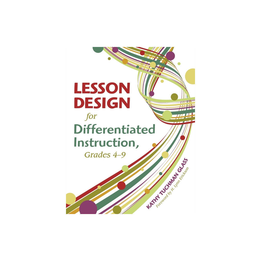 Sage publications inc Lesson Design for Differentiated Instruction, Grades 4-9 (häftad, eng)