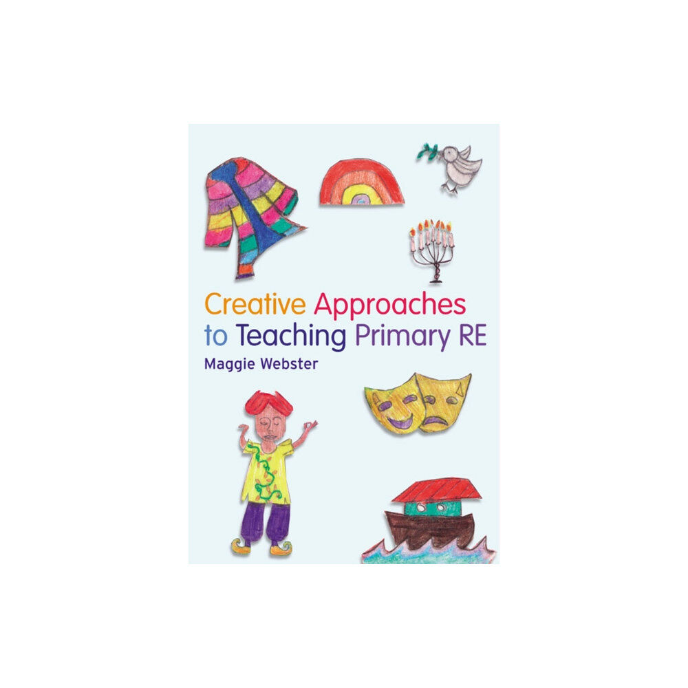 Pearson Education Limited Creative Approaches to Teaching Primary RE (häftad, eng)