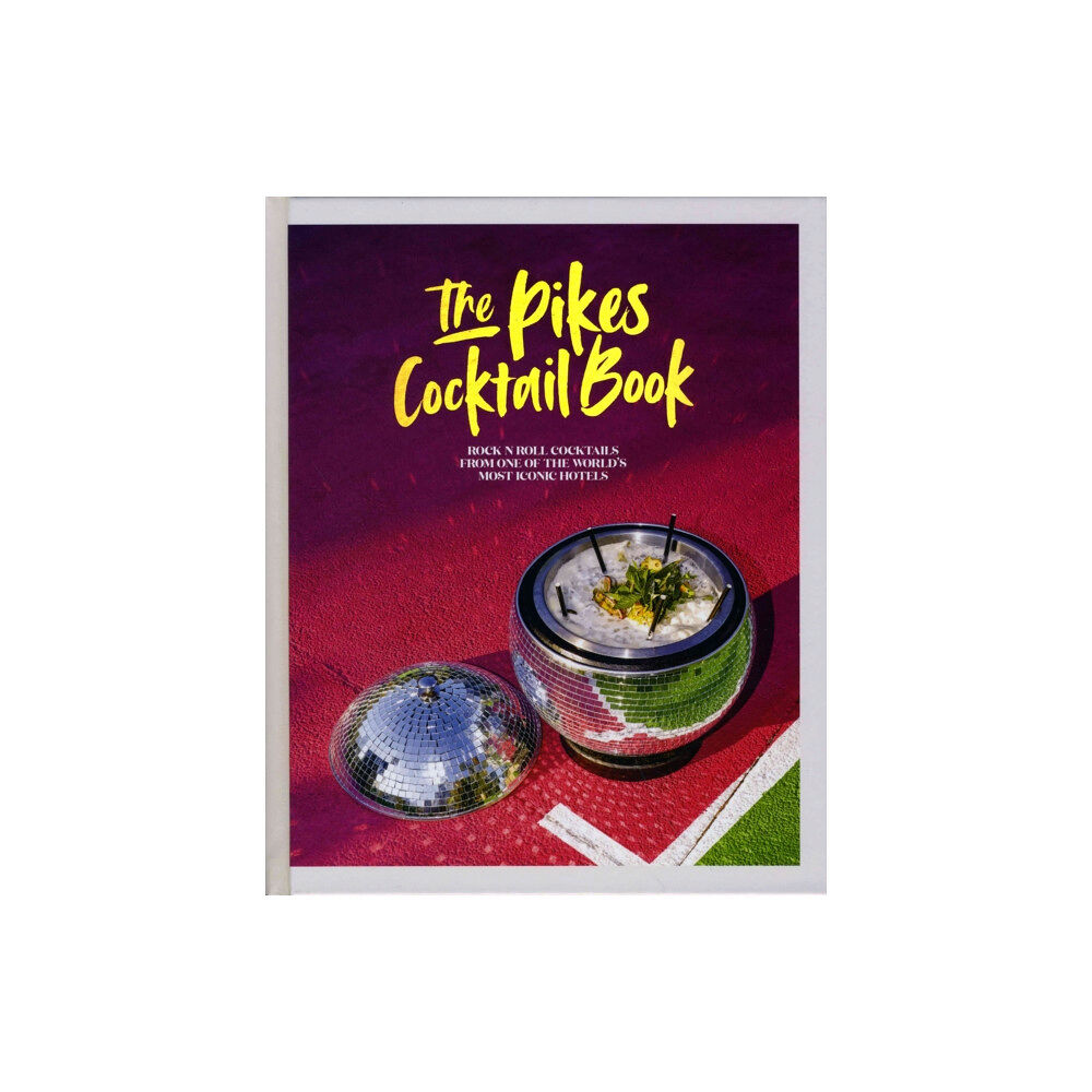 Ryland, Peters & Small Ltd The Pikes Cocktail Book (inbunden, eng)