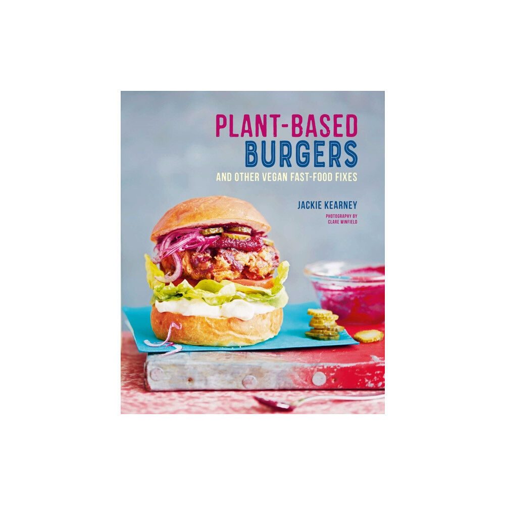 Ryland, Peters & Small Ltd Plant-based Burgers (inbunden, eng)