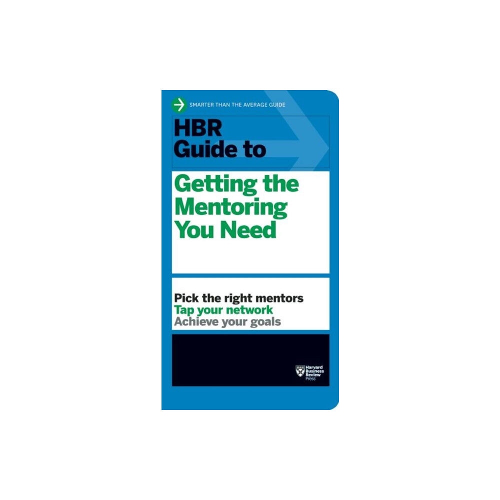 Harvard Business Review Press HBR Guide to Getting the Mentoring You Need (HBR Guide Series) (häftad, eng)