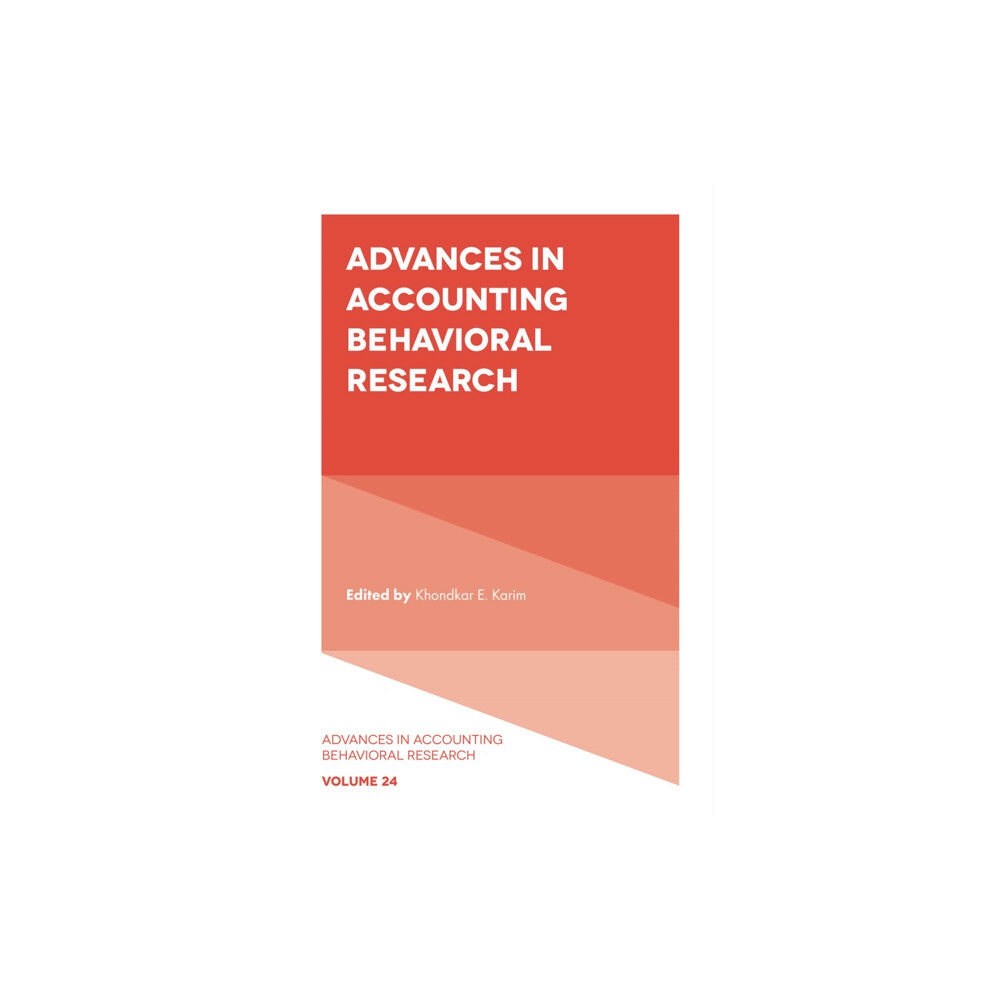 Emerald Publishing Limited Advances in Accounting Behavioral Research (inbunden, eng)