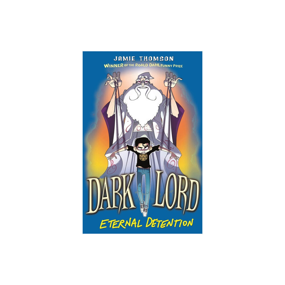 Hachette Children's Group Dark Lord: Eternal Detention (häftad, eng)