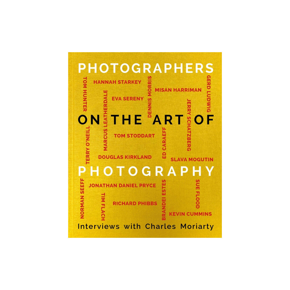 ACC Art Books Photographers on the Art of Photography (inbunden, eng)