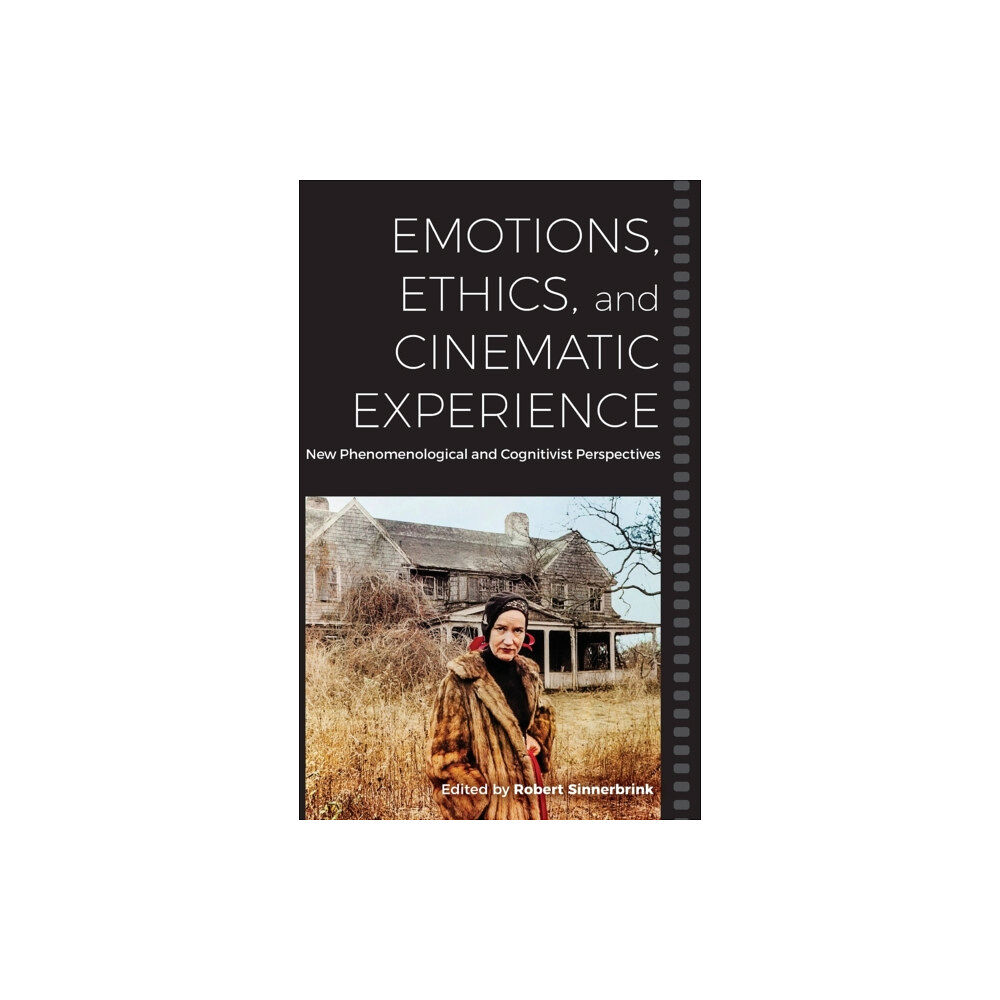 Berghahn Books Emotions, Ethics, and Cinematic Experience (inbunden, eng)