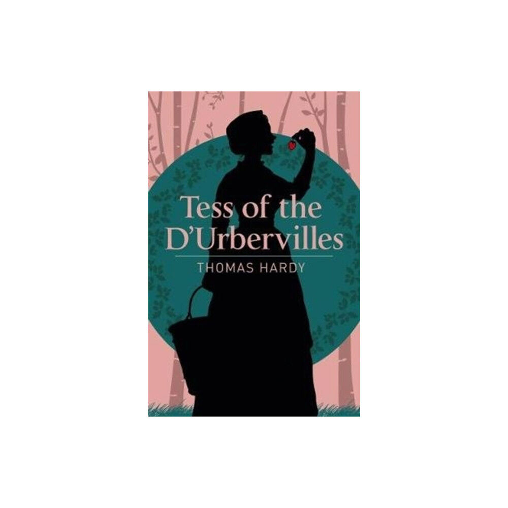 Arcturus publishing ltd Tess of the D'Urbervilles (häftad, eng)