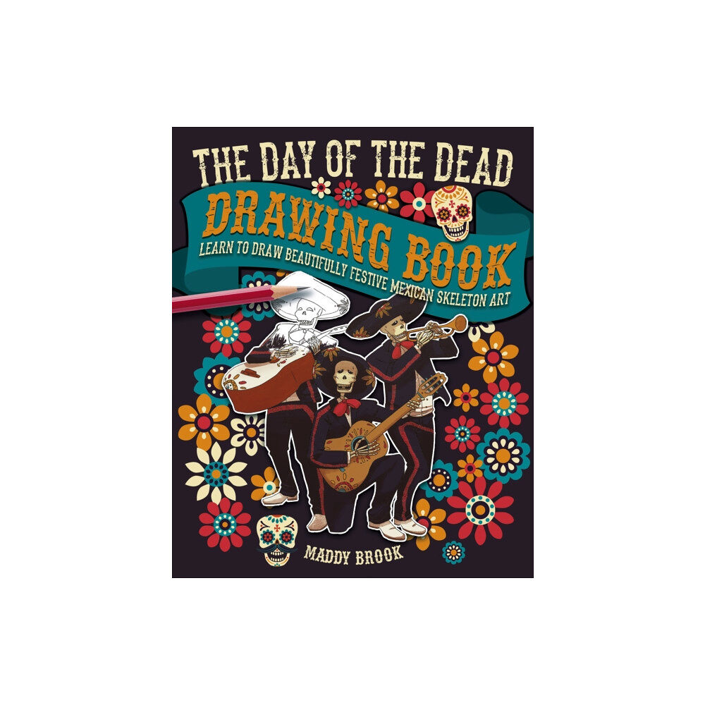 Arcturus publishing ltd The Day of the Dead Drawing Book (häftad, eng)