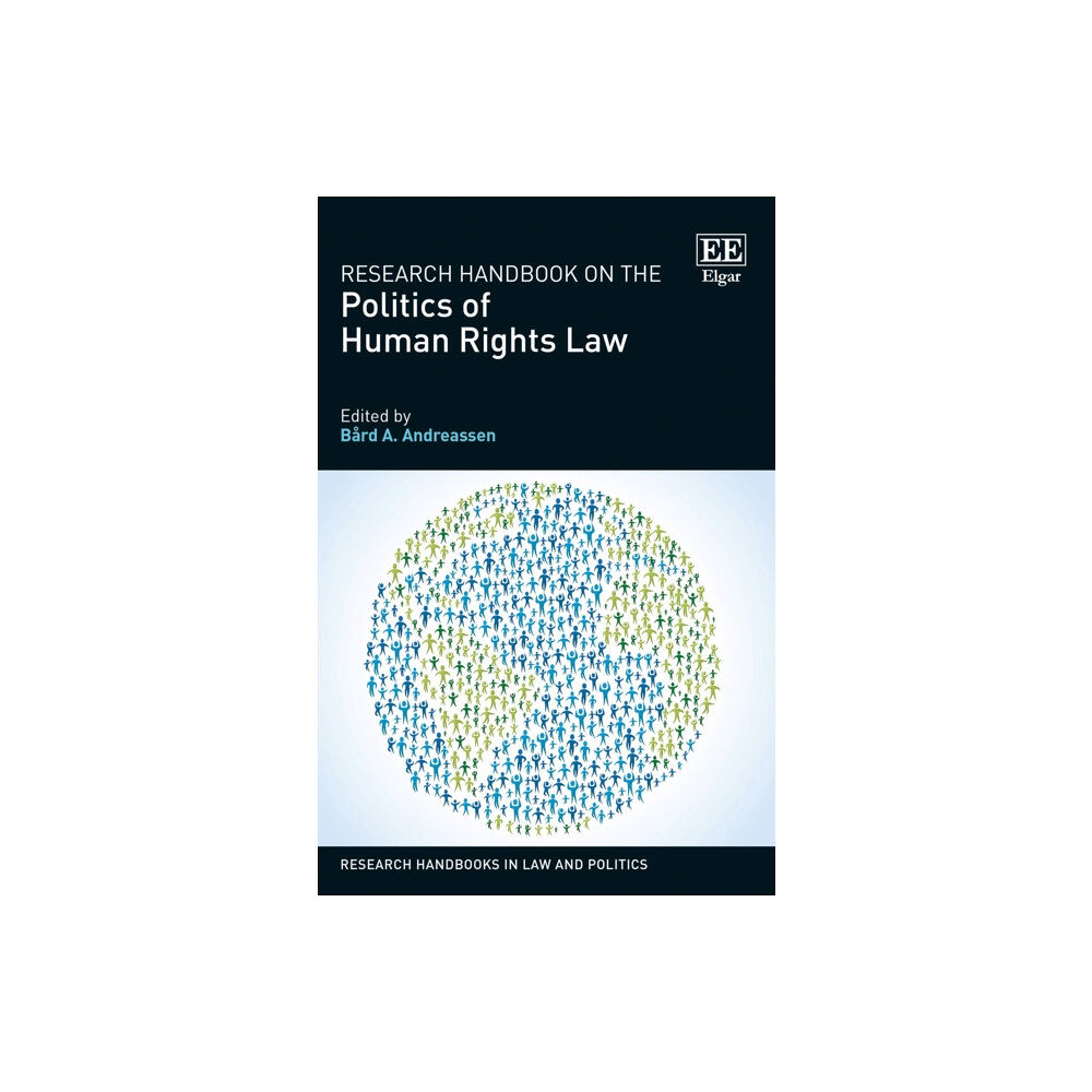 Edward Elgar Publishing Ltd Research Handbook on the Politics of Human Rights Law (inbunden, eng)