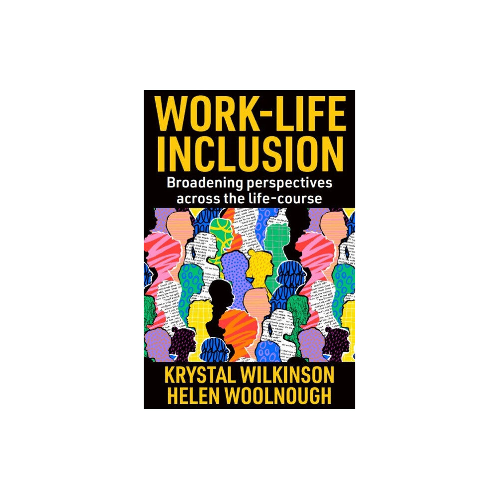 Emerald Publishing Limited Work-Life Inclusion (inbunden, eng)