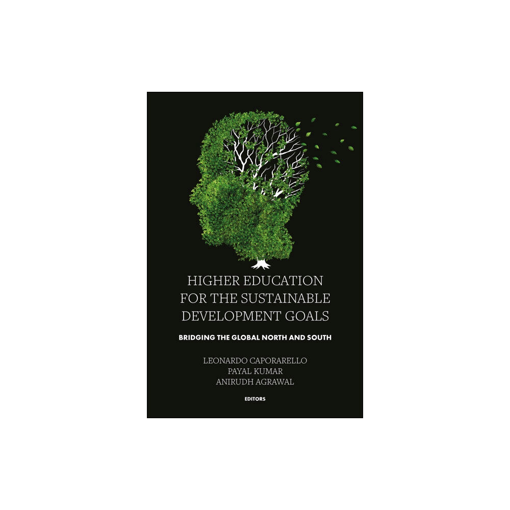 Emerald Publishing Limited Higher Education for the Sustainable Development Goals (inbunden, eng)