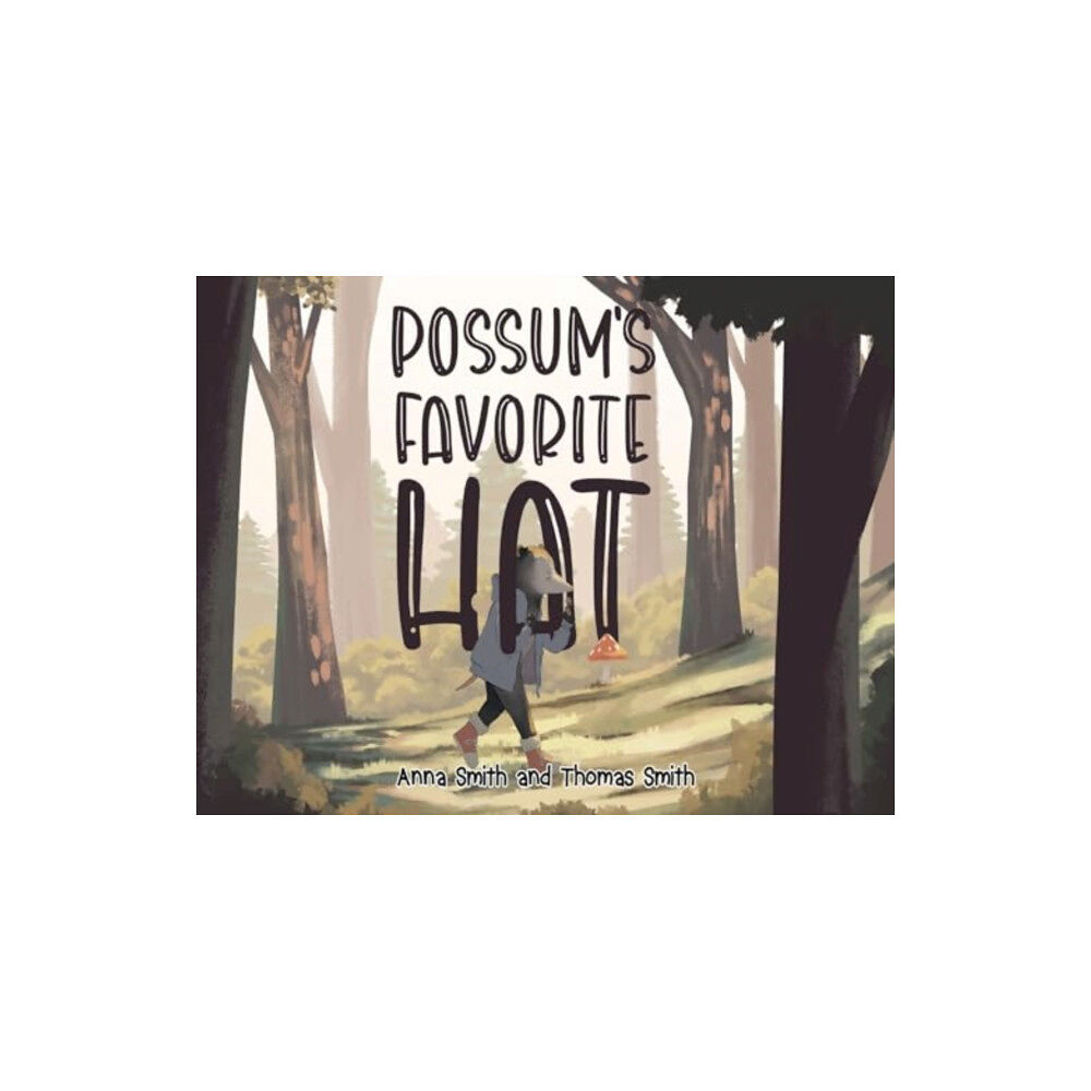 Pegasus Elliot Mackenzie Publishers Possum's Favorite Hat (häftad, eng)