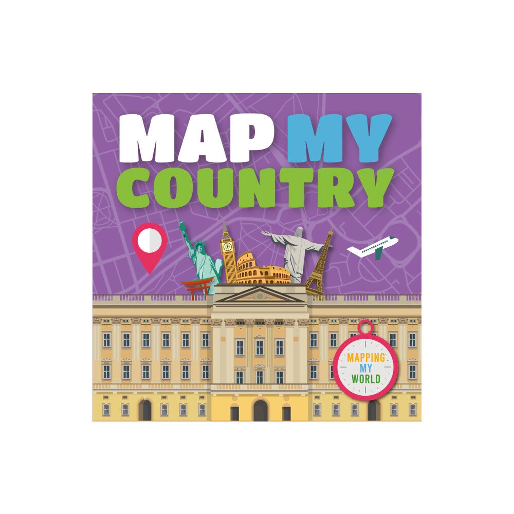 BookLife Publishing Map My Country (häftad, eng)