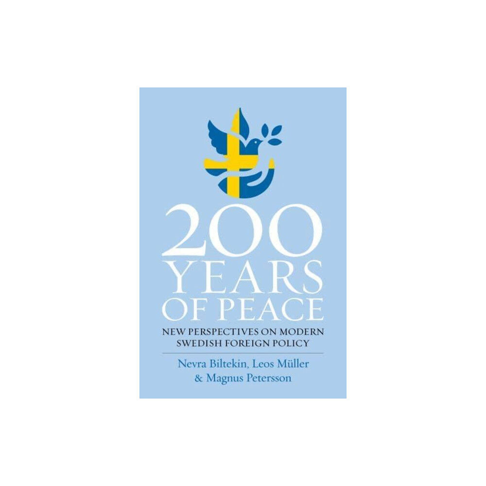 Berghahn Books 200 Years of Peace (inbunden, eng)