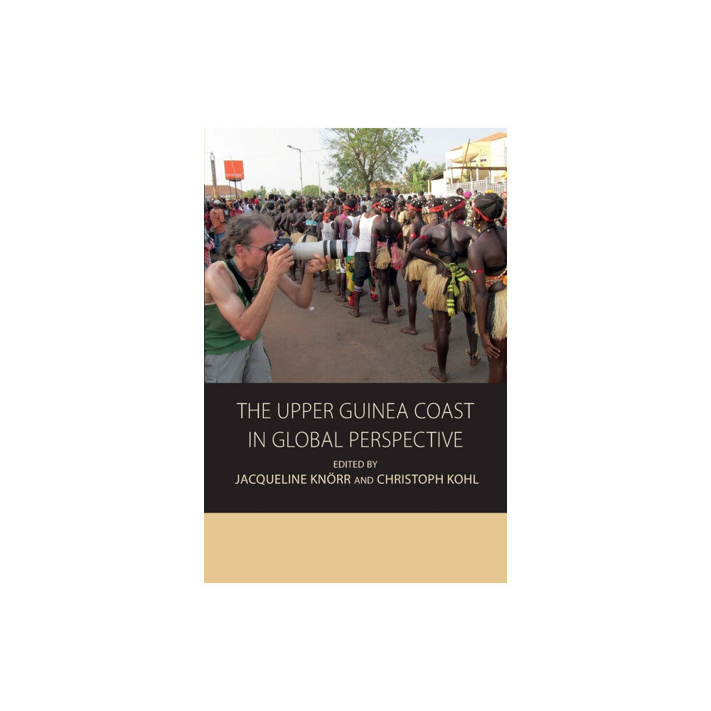 Berghahn Books The Upper Guinea Coast in Global Perspective (häftad, eng)