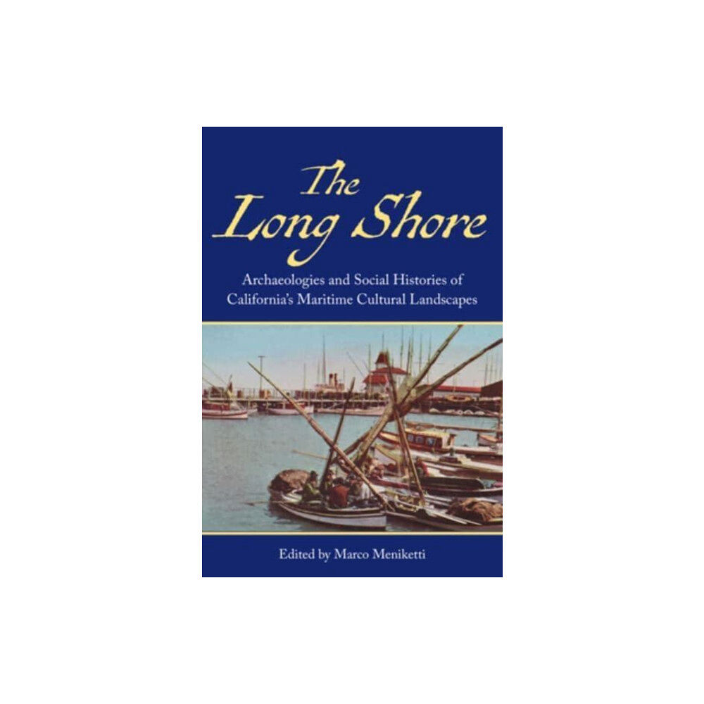 Berghahn Books The Long Shore (inbunden, eng)