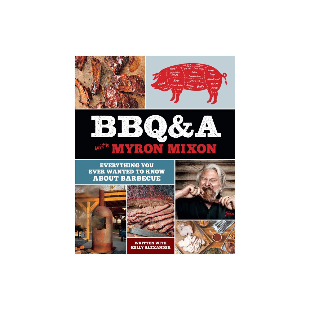 Abrams BBQ&A with Myron Mixon (inbunden, eng)