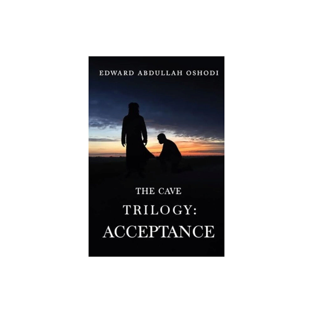 Olympia Publishers The Cave Trilogy: Acceptance (häftad, eng)