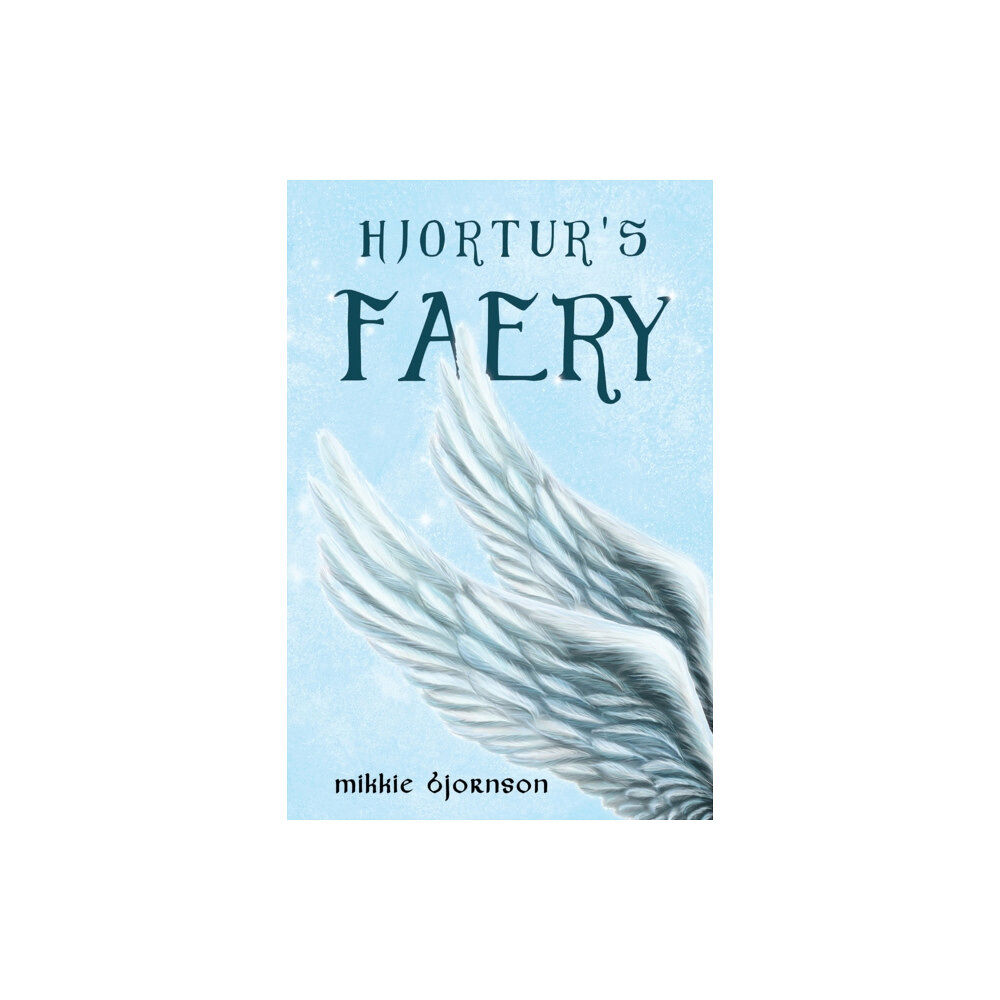 Olympia Publishers Hjortur's Faery (häftad, eng)