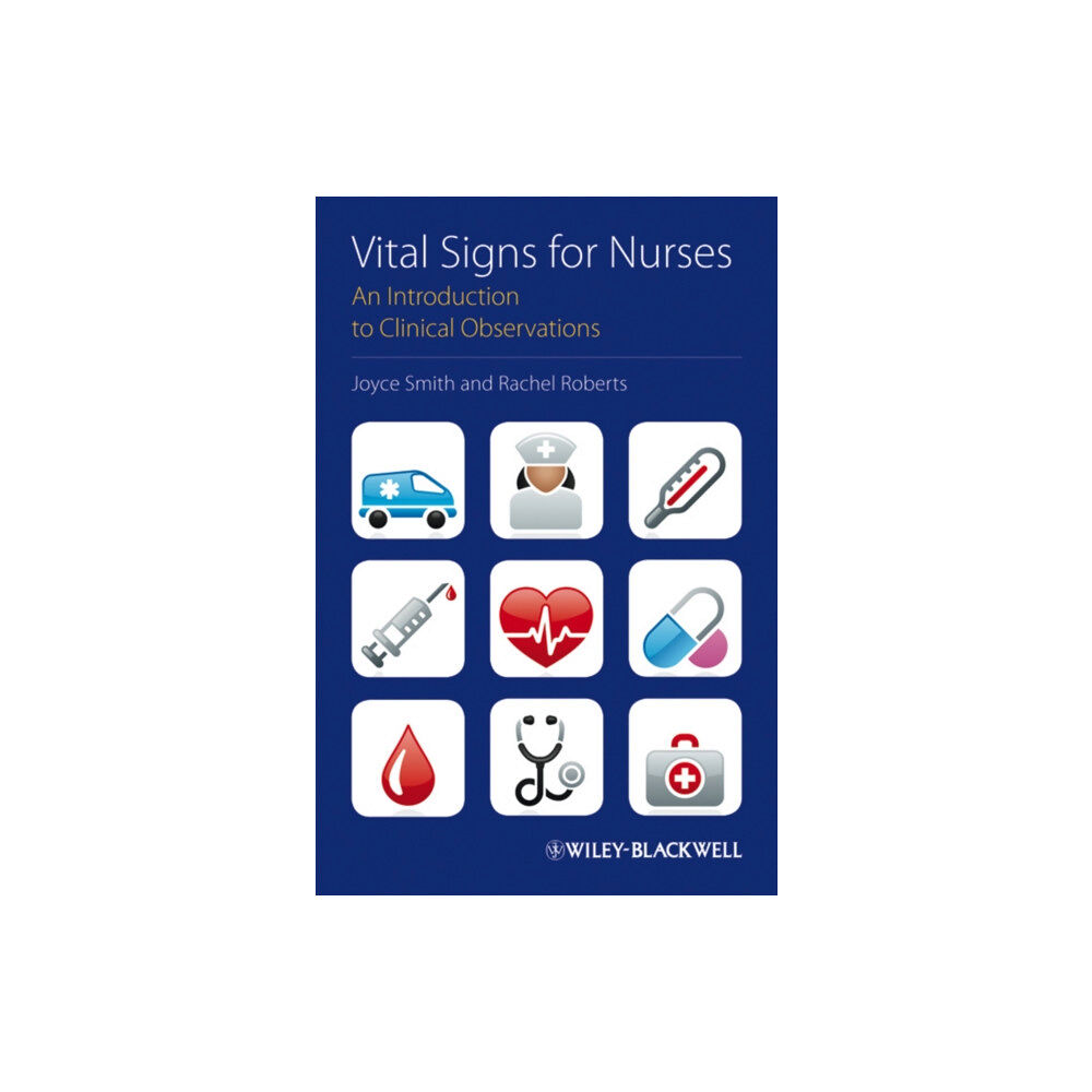 John Wiley And Sons Ltd Vital Signs for Nurses (häftad, eng)