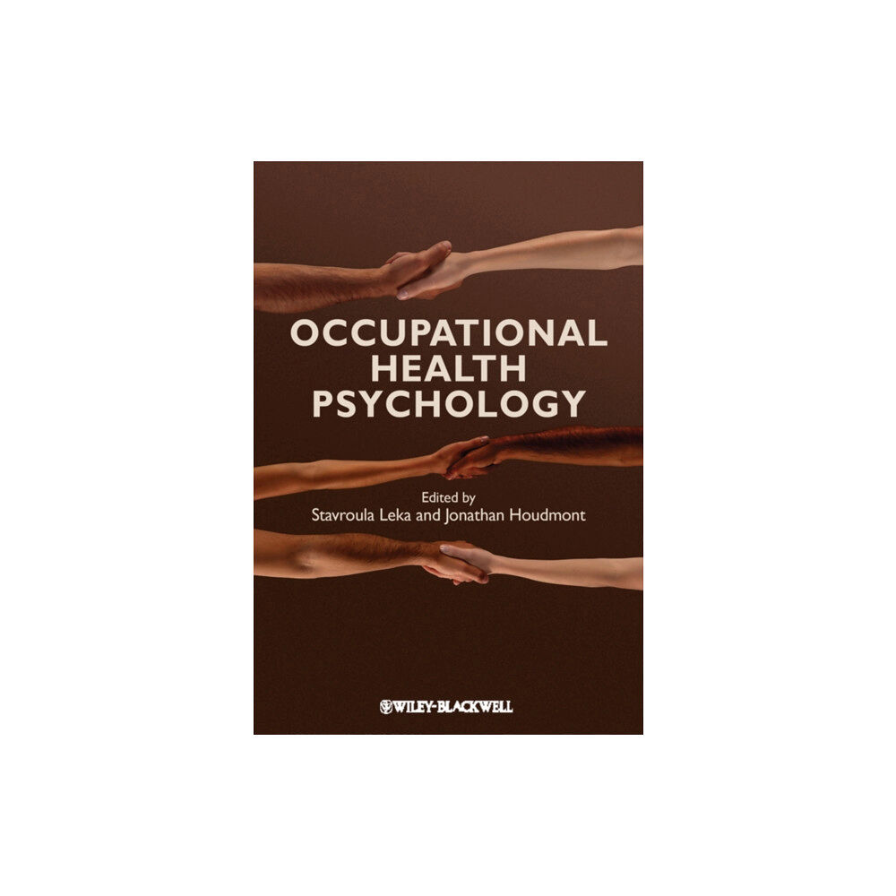 John Wiley And Sons Ltd Occupational Health Psychology (häftad, eng)