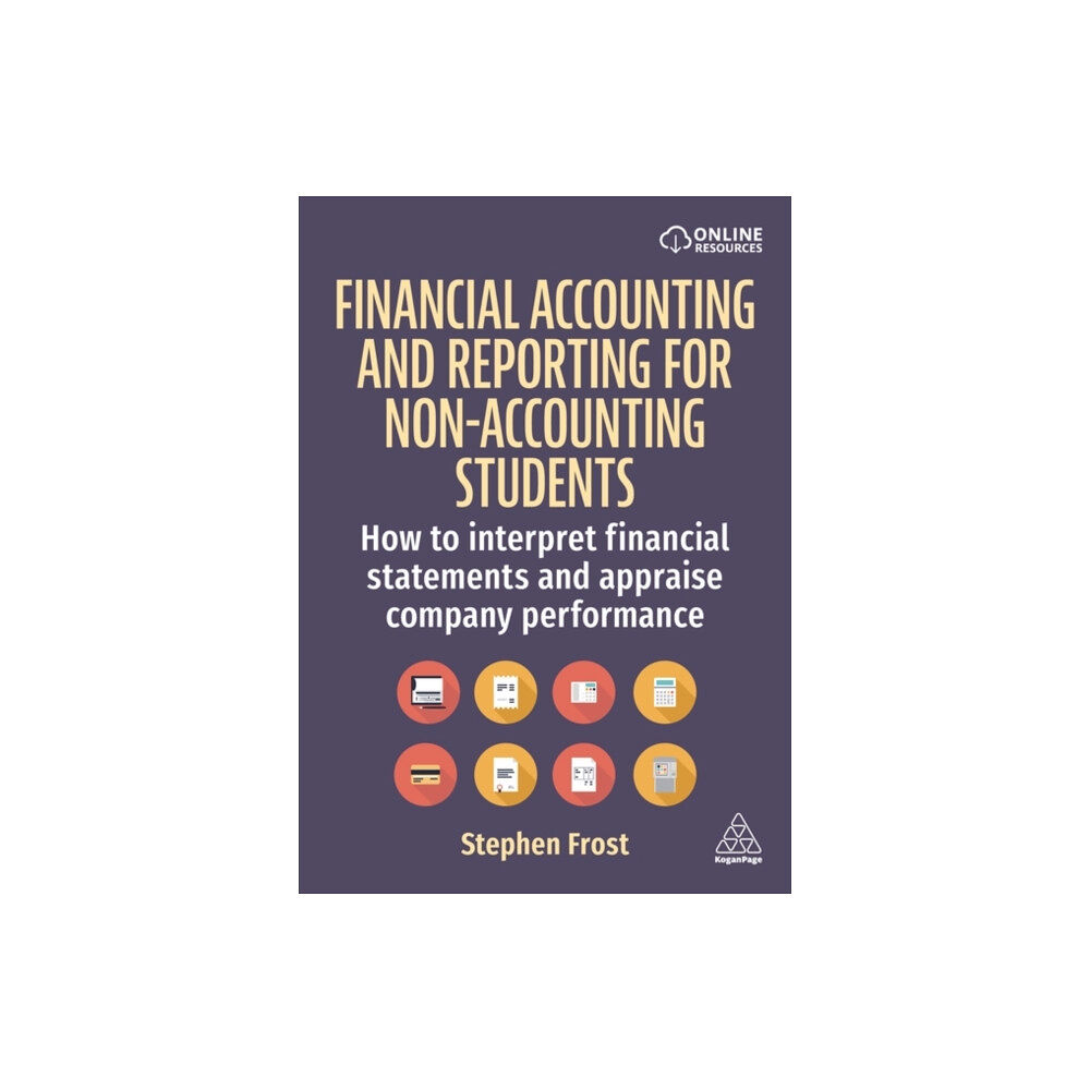 Kogan Page Ltd Financial Accounting and Reporting for Non-Accounting Students (häftad, eng)