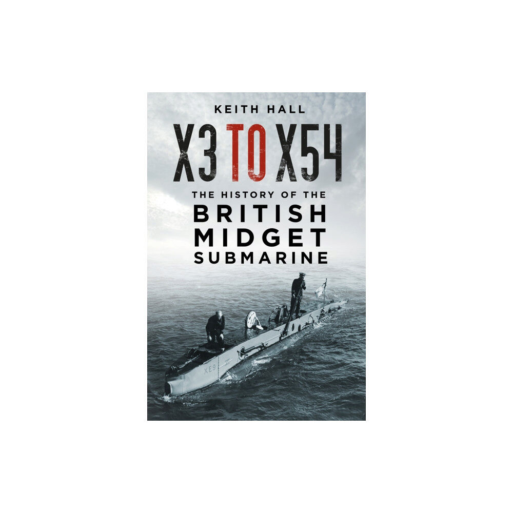 The History Press Ltd X3 to X54 (häftad, eng)